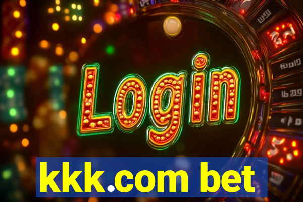 kkk.com bet